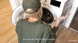 The Step-Sisters Secret Service tried to fix my washing machine! Stuck?